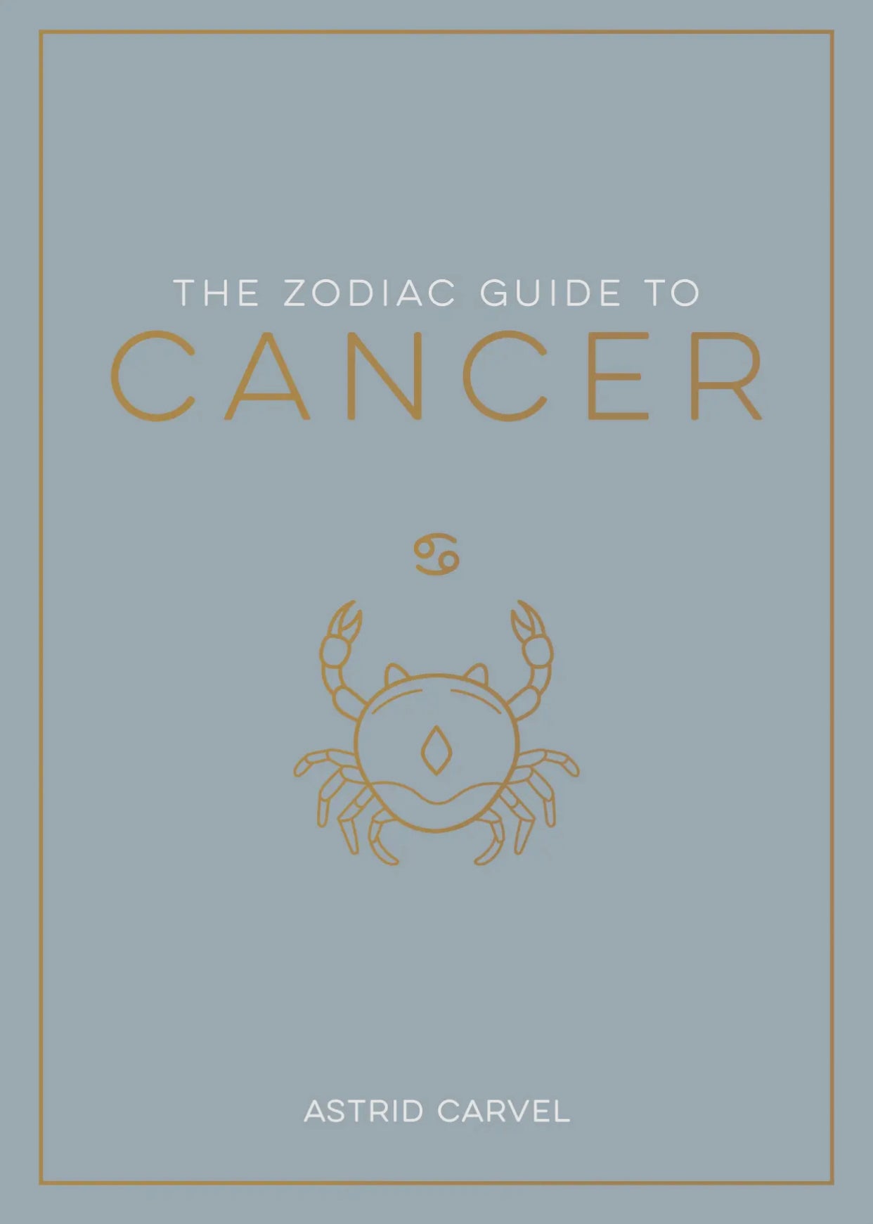 The Zodiac Guide to: Cancer