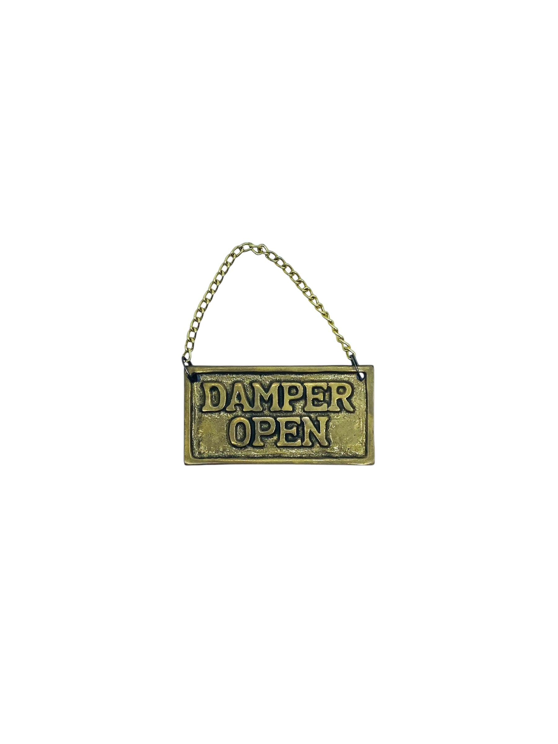 Vintage Solid Brass Damper Sign