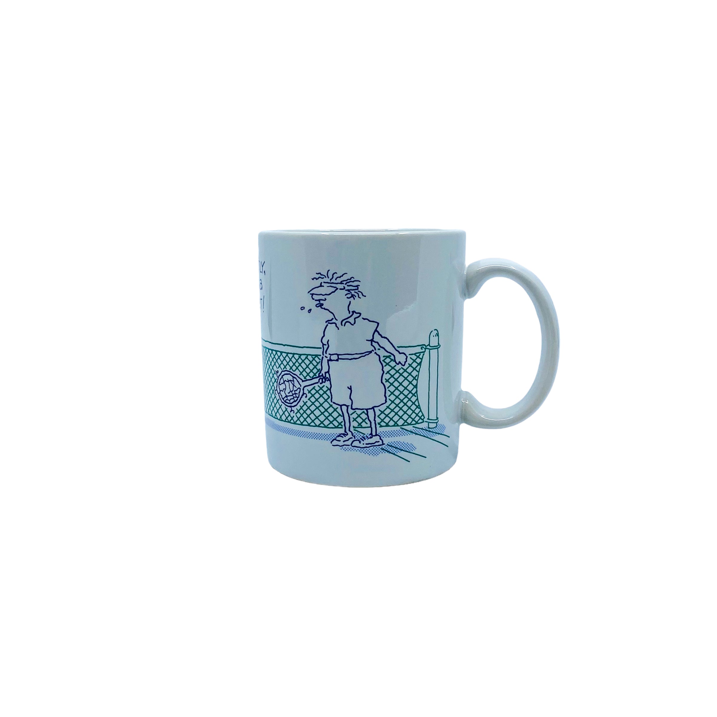 Vintage “Speak softly, but carry a $150 racket” Tennis Mug, 1989