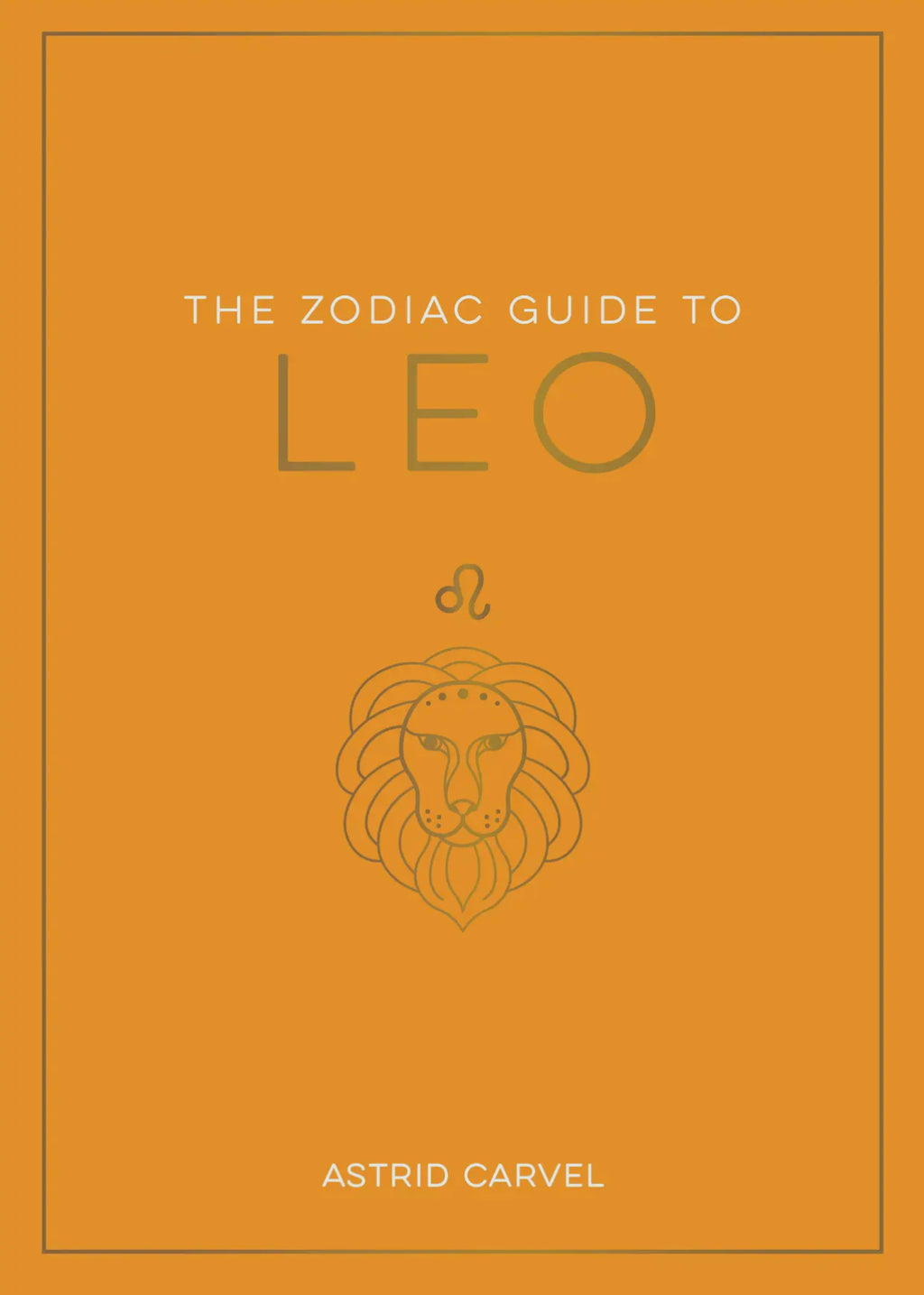 The Zodiac Guide to: Leo