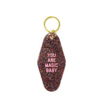 You Are Magic Baby Motel Keytag