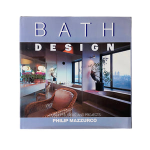 Bath Design by Philip Mazzurco
