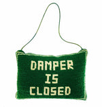 1980s “Damper Is Closed” Green Needlepoint/Velvet Hanging Fireplace Pillow